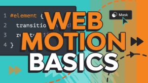 Motion Design for the Web FREE COURSE